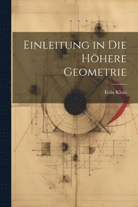 bokomslag Einleitung in die Hhere Geometrie