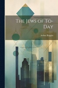 bokomslag Jews of To-Day