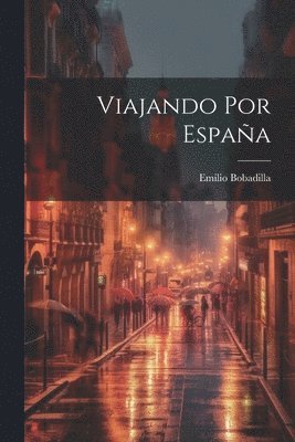 bokomslag Viajando por España