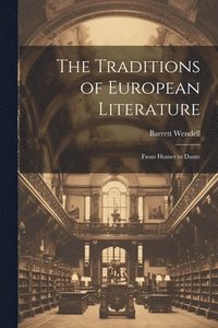 bokomslag Traditions of European Literature