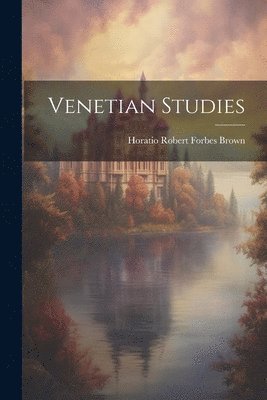 Venetian Studies 1