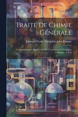 bokomslag Trait de Chimie Gnrale