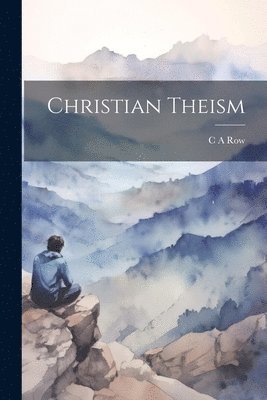 Christian Theism 1