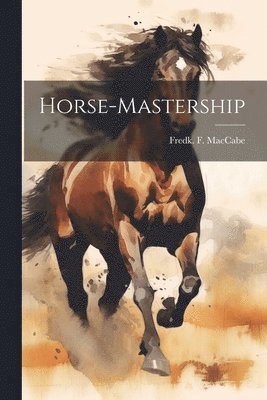 Horse-Mastership 1