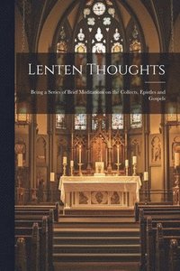 bokomslag Lenten Thoughts