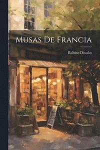 bokomslag Musas de Francia