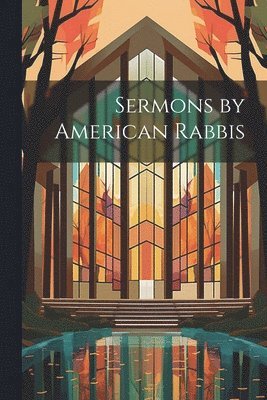 Sermons by American Rabbis 1