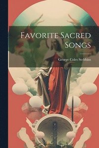 bokomslag Favorite Sacred Songs