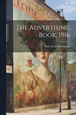 The Advertising Book, 1916 1