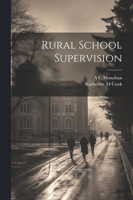 bokomslag Rural School Supervision