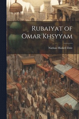 bokomslag Rubaiyat of Omar Khsyyam