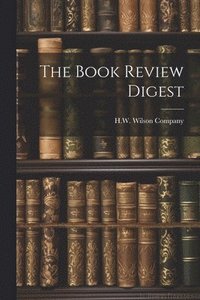 bokomslag The Book Review Digest