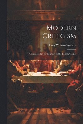 bokomslag Modern Criticism