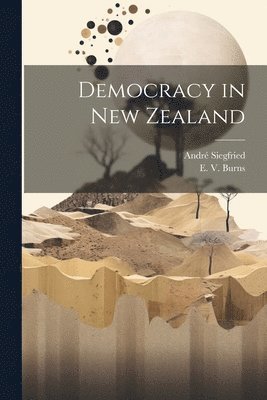 Democracy in New Zealand 1