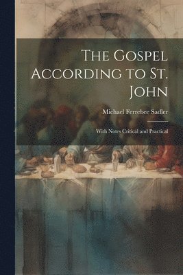 The Gospel According to St. John 1