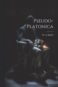 bokomslag Pseudo-Platonica