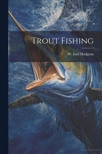 bokomslag Trout Fishing