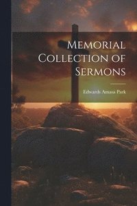 bokomslag Memorial Collection of Sermons