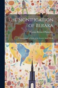 bokomslag The Significance of Beraka
