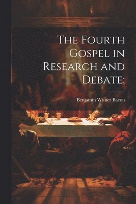 The Fourth Gospel in Research and Debate; 1