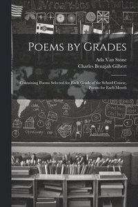 bokomslag Poems by Grades