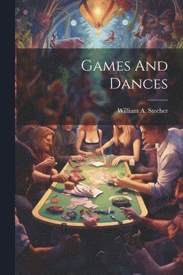 Games And Dances 1