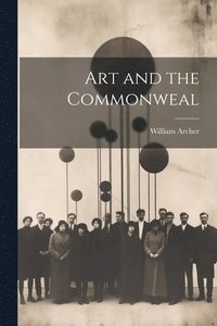 bokomslag Art and the Commonweal