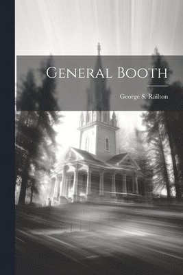 bokomslag General Booth