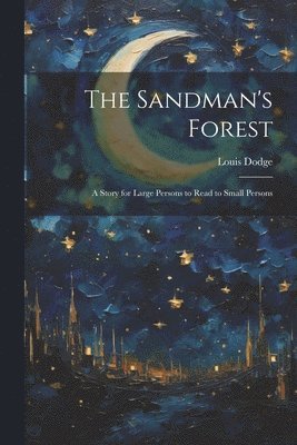 Sandman's Forest