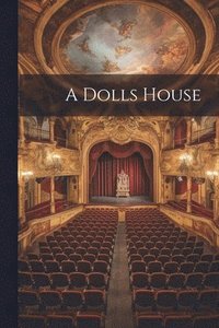 bokomslag A Dolls House