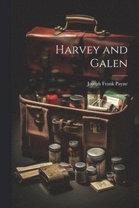 bokomslag Harvey and Galen