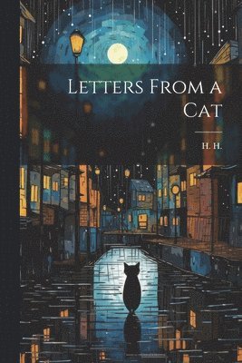 Letters From a Cat 1
