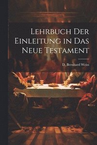 bokomslag Lehrbuch der Einleitung in das Neue Testament