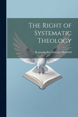 bokomslag Right of Systematic Theology