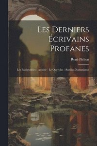 bokomslag Les Derniers crivains Profanes