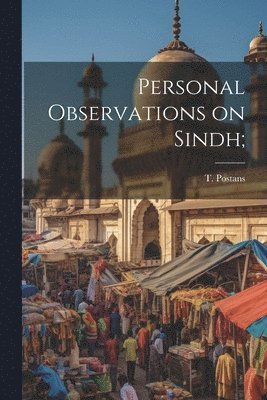 bokomslag Personal Observations on Sindh;