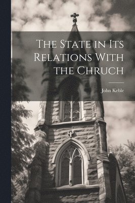 The State in its Relations With the Chruch 1