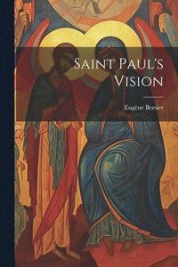 bokomslag Saint Paul's Vision