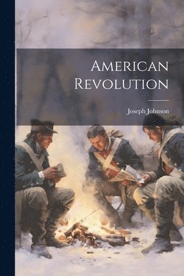 bokomslag American Revolution