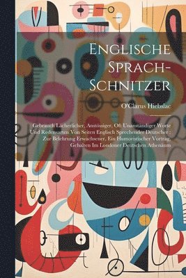 Englische Sprach-Schnitzer 1