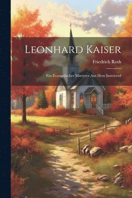 Leonhard Kaiser 1