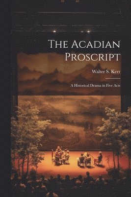 The Acadian Proscript 1