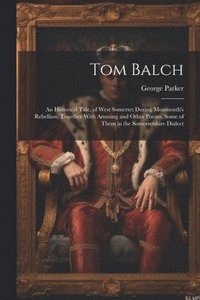 bokomslag Tom Balch