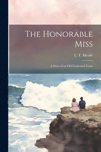 bokomslag Honorable Miss