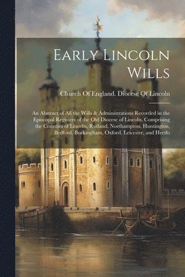 Early Lincoln Wills 1
