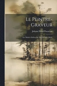 bokomslag Le Peintre-Graveur