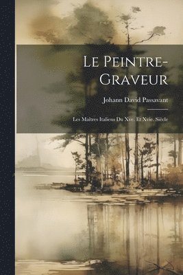 Le Peintre-Graveur 1