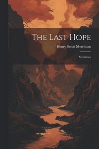 bokomslag The Last Hope
