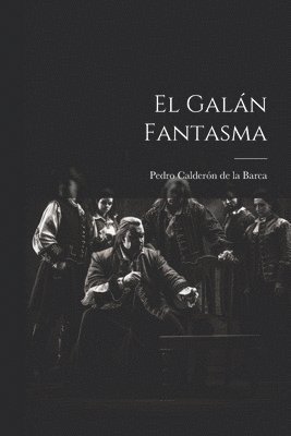 bokomslag El Galn Fantasma