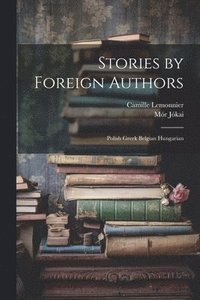 bokomslag Stories by Foreign Authors